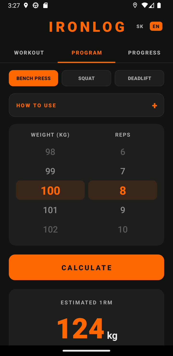 Program tab — bench, squat and deadlift switch with 1RM estimate